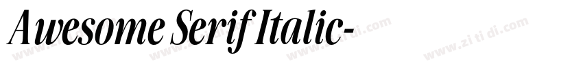 Awesome Serif Italic字体转换